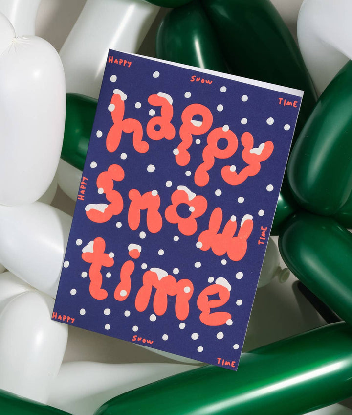 Happy Snow Time Embossed Holiday Greeting Card