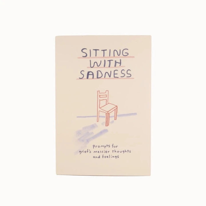 Sitting With Sadness Notebook