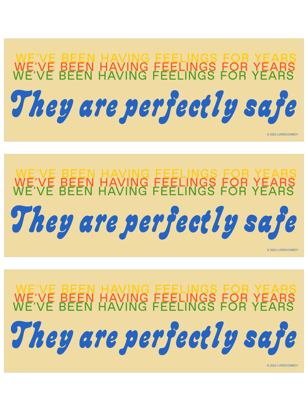 Sticker: We've Been Having Feelings For Years!