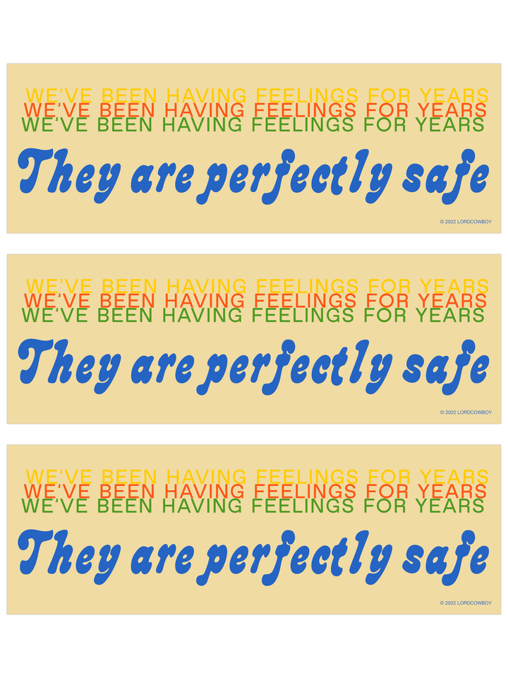 Sticker: We've Been Having Feelings For Years!