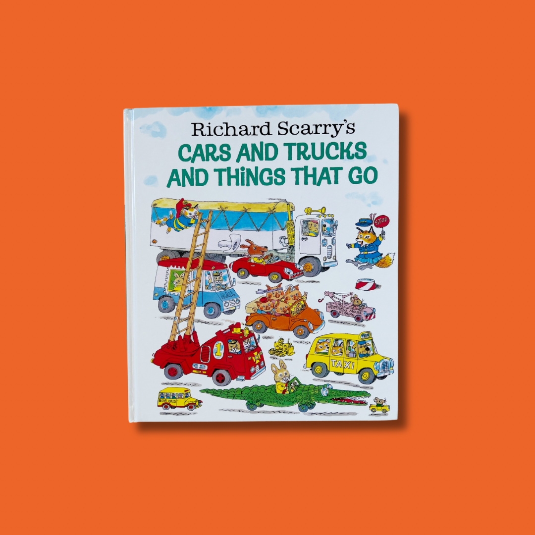 Cars and Trucks and Things That Go Hardcover
