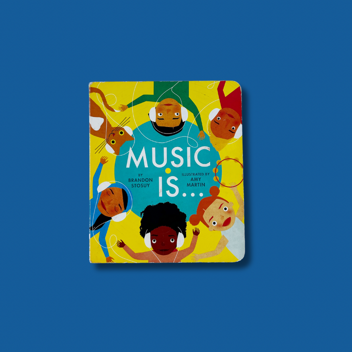 Music Is... Board Book