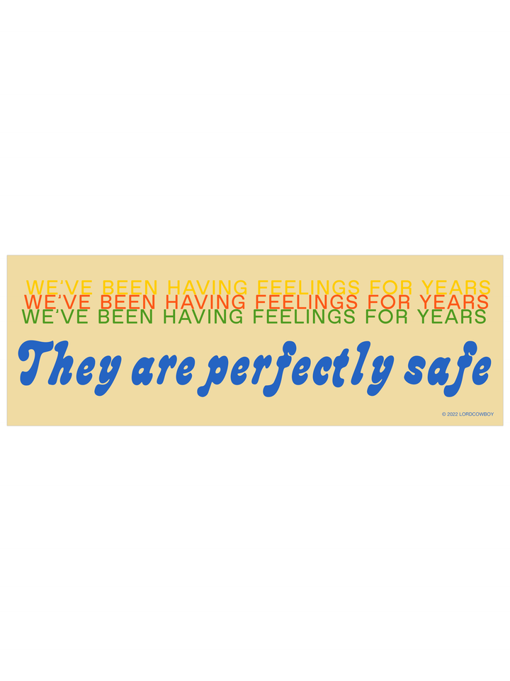 Sticker: We've Been Having Feelings For Years!