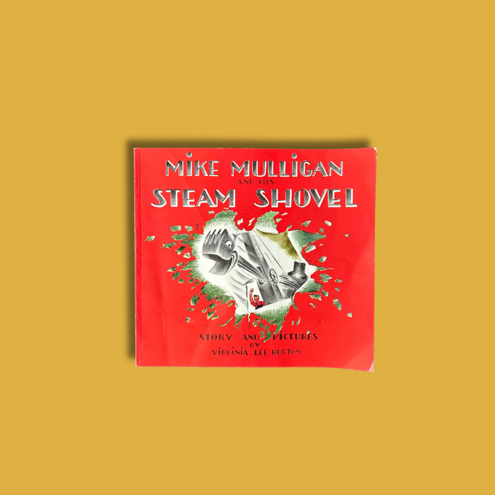 Mike Mulligan and His Steam Shovel Paperback