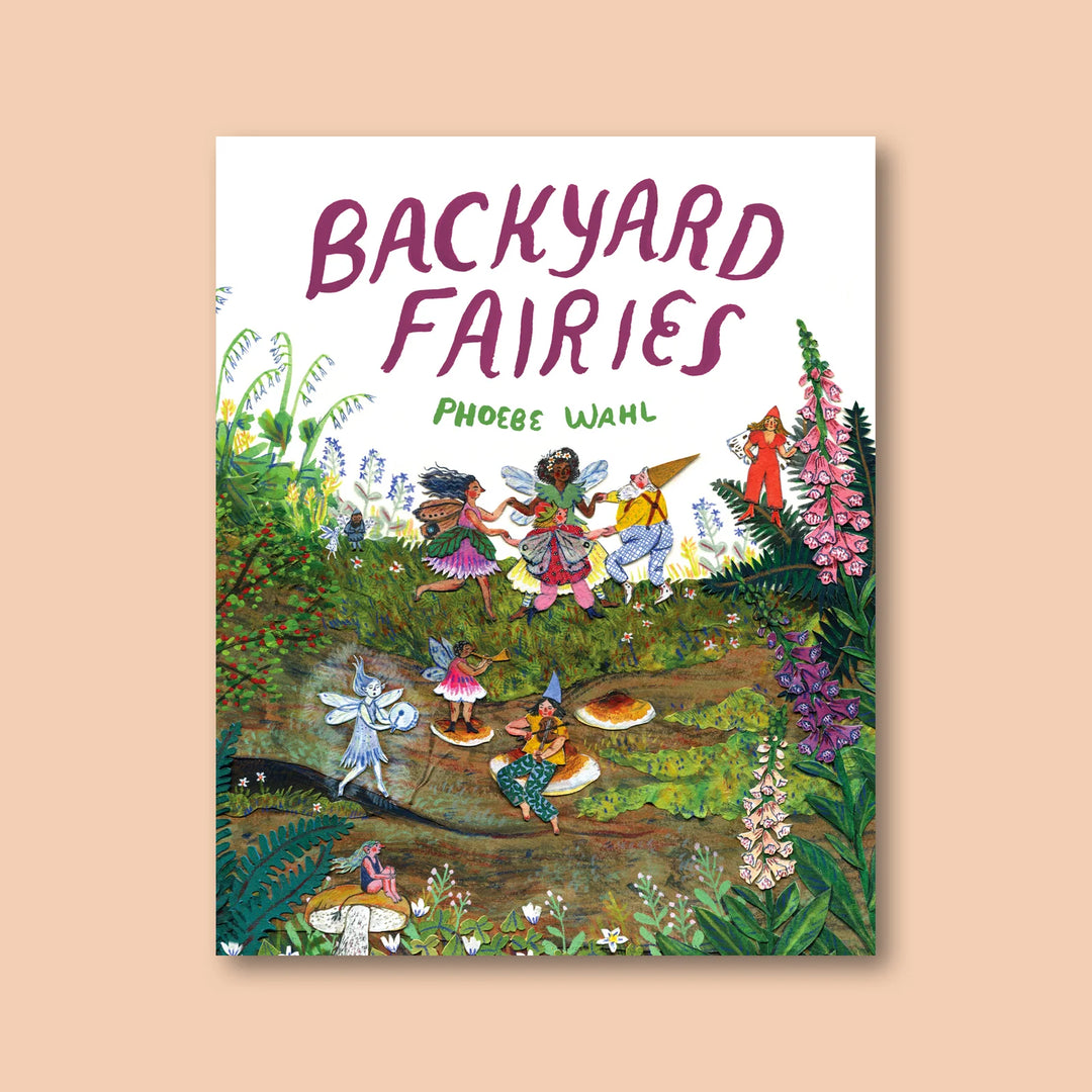 Backyard Fairies