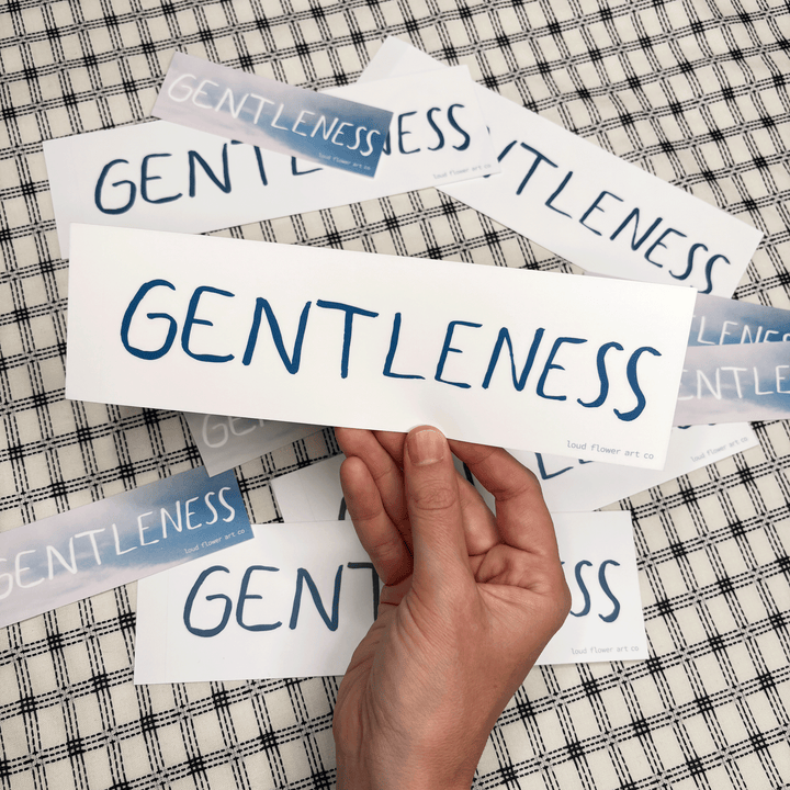 Gentleness Bumper Sticker