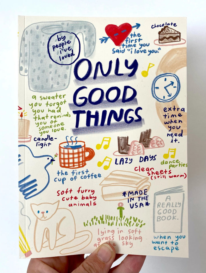 Only Goods Things Journal