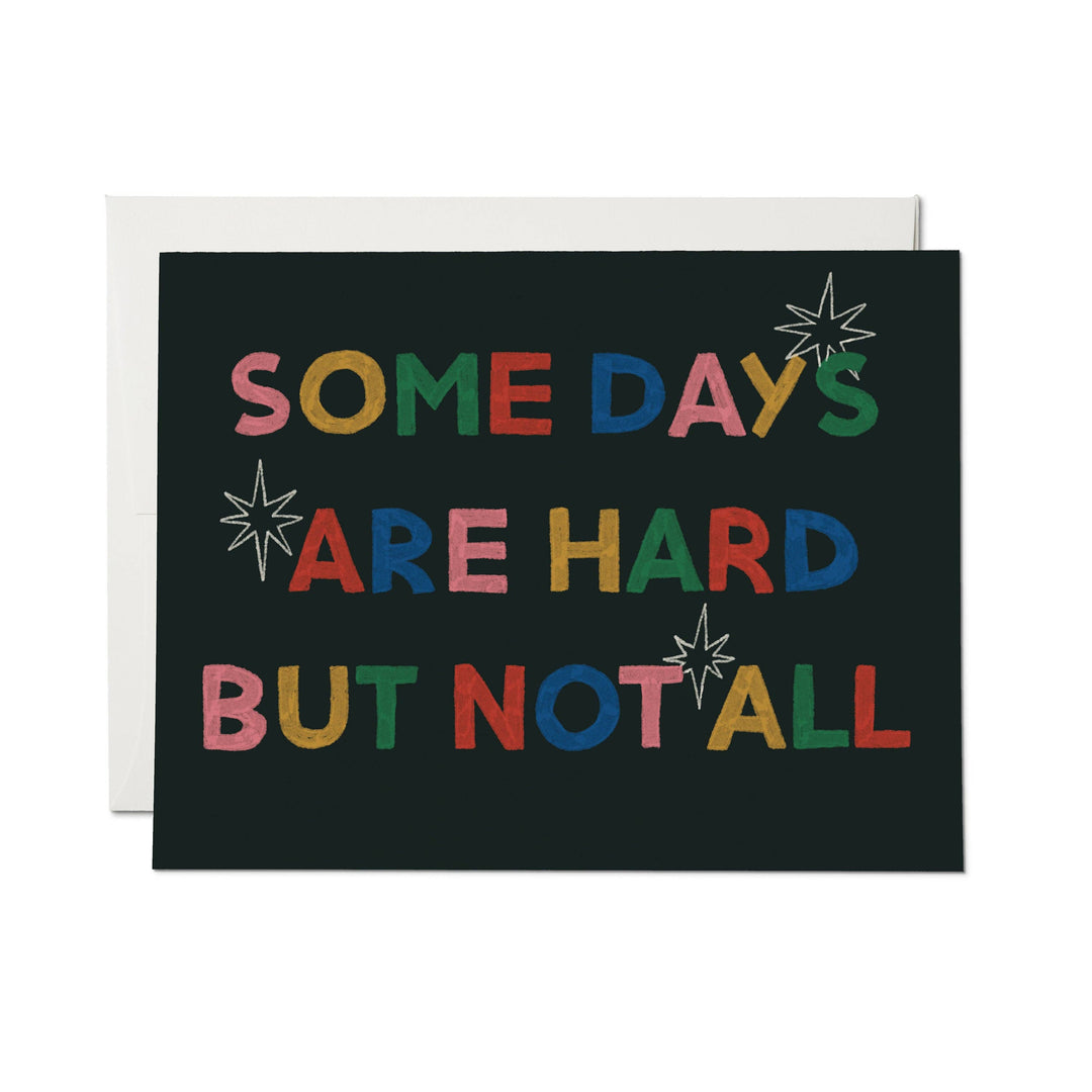 Some Days greeting card