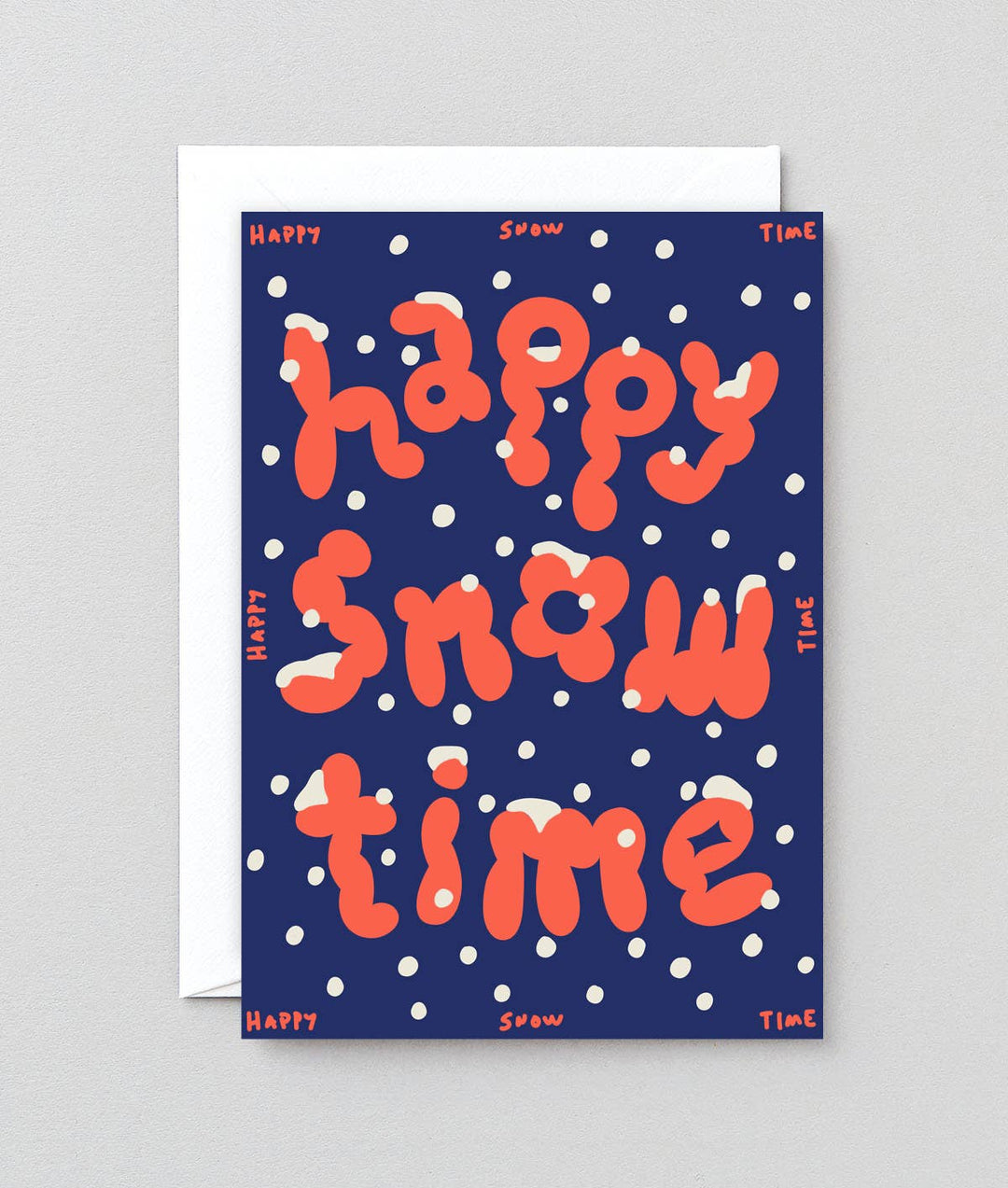 Happy Snow Time Embossed Holiday Greeting Card