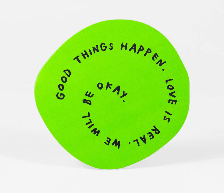 Good Things Happen Sticker